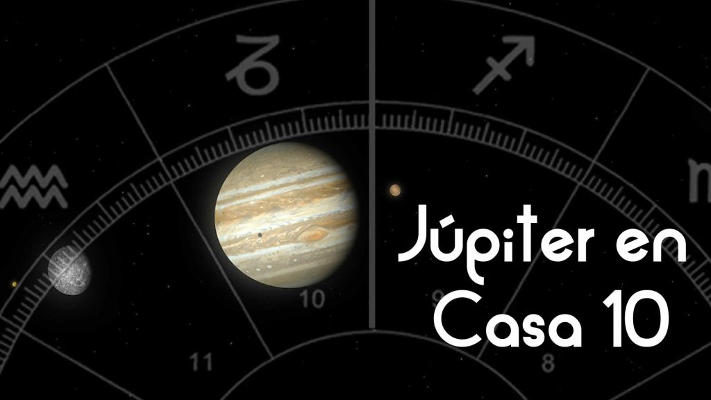Jupiter en Casa 10